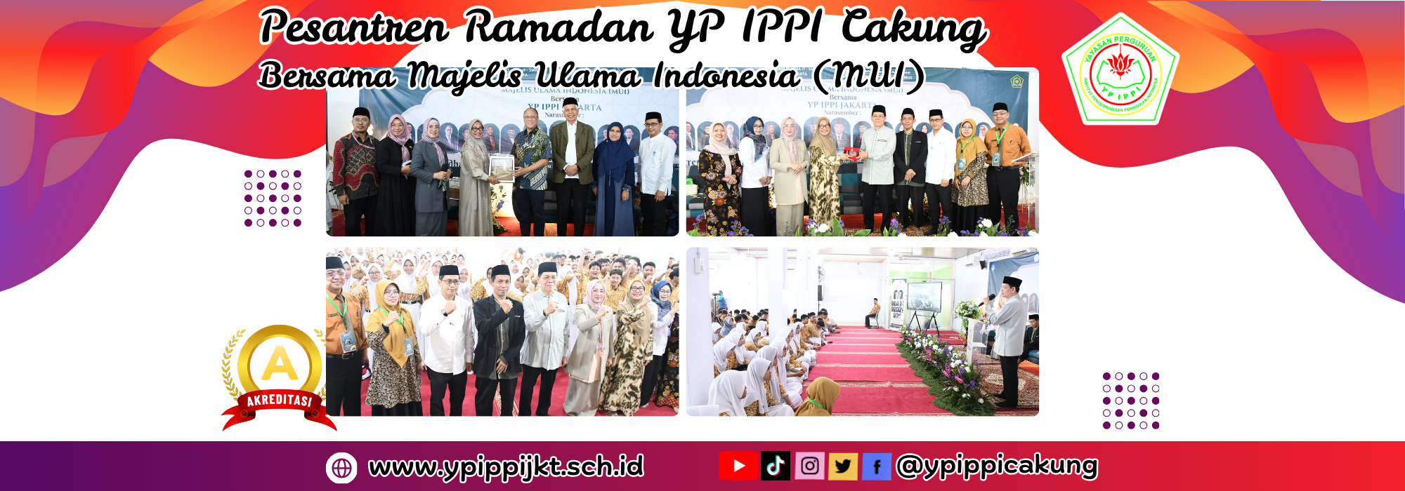 Pesantren Kilat Ramadan SMP IT - SMA IT - SMK IT YP IPPI Cakung Bersama MUI